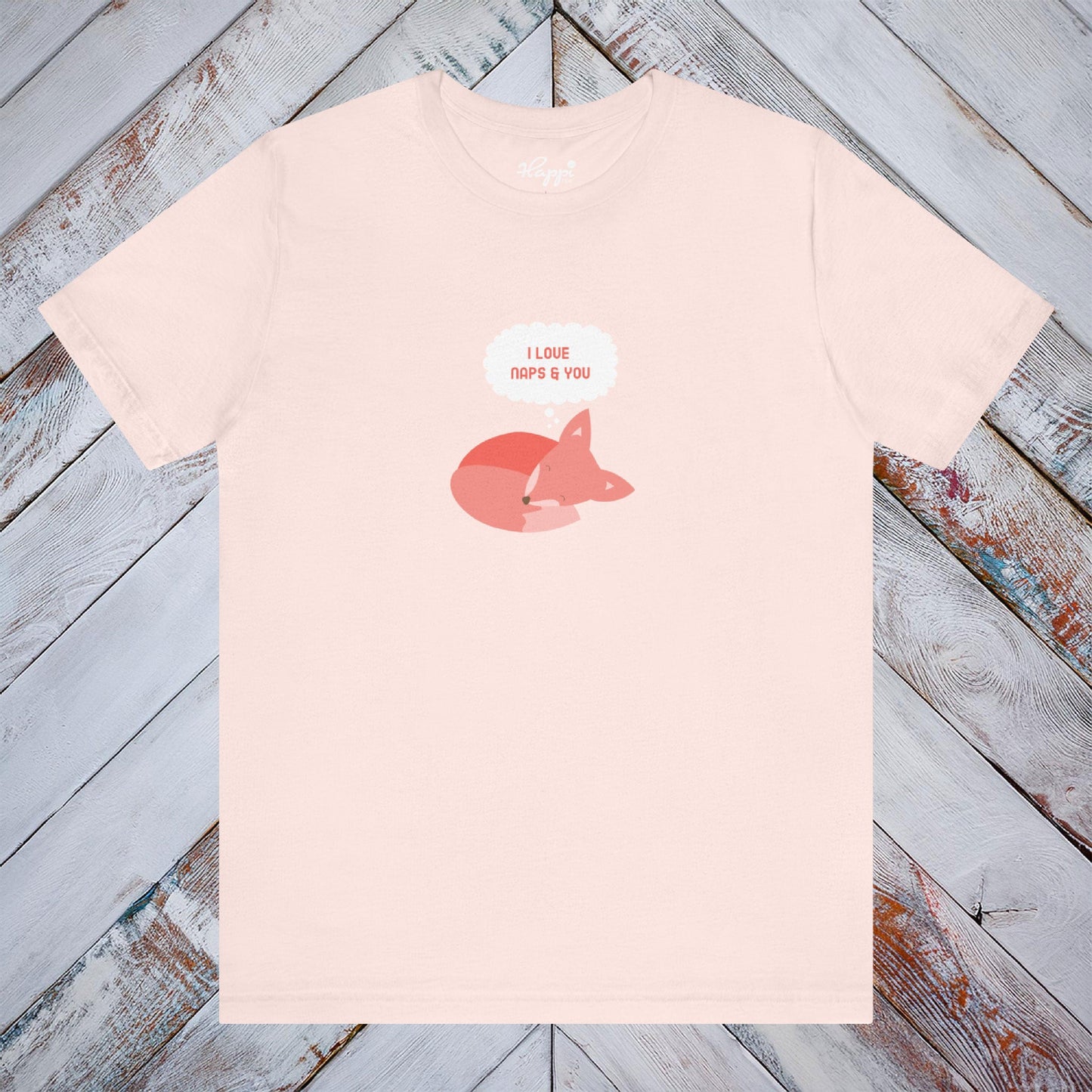 I Love Naps & You Tee