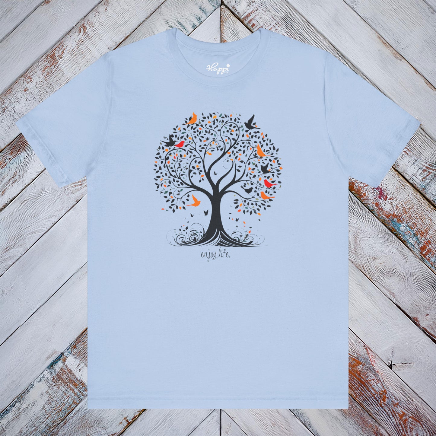 Enjoy Life Tee
