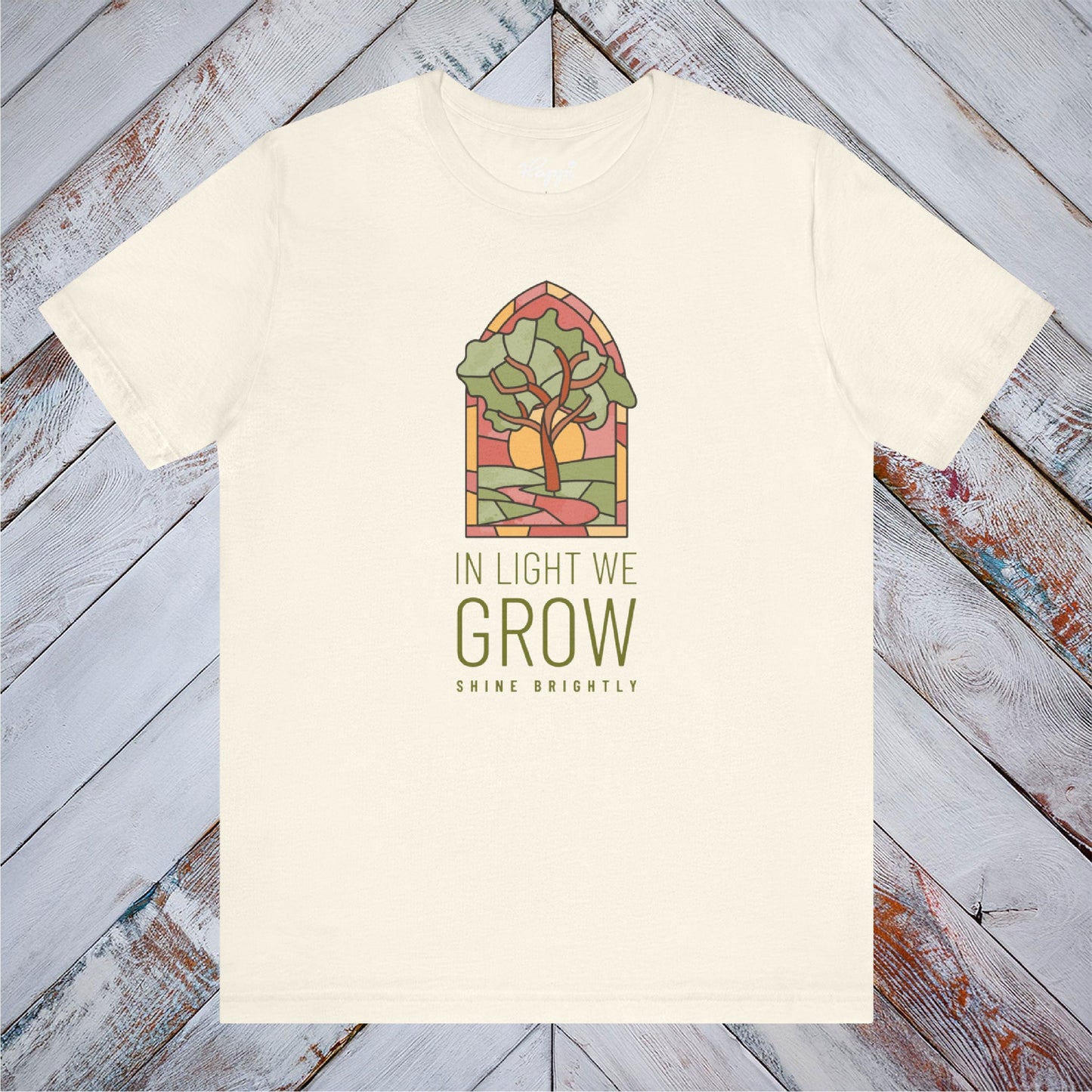 In Light We Grow Tee