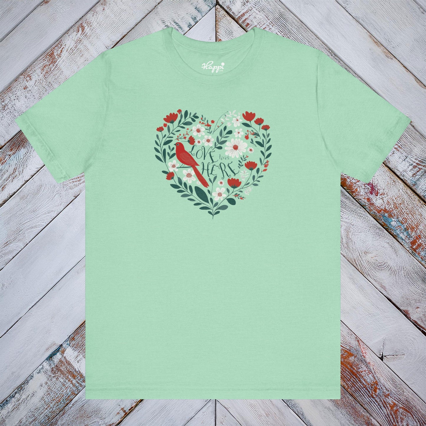 Love Lives Here Tee