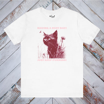 Ruff Day? Just Keep Purring” Wet Kitten Tee
