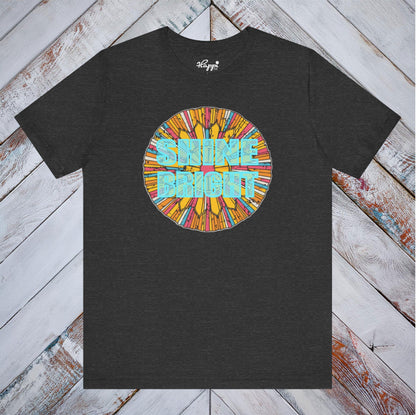 Shine Bright Tee