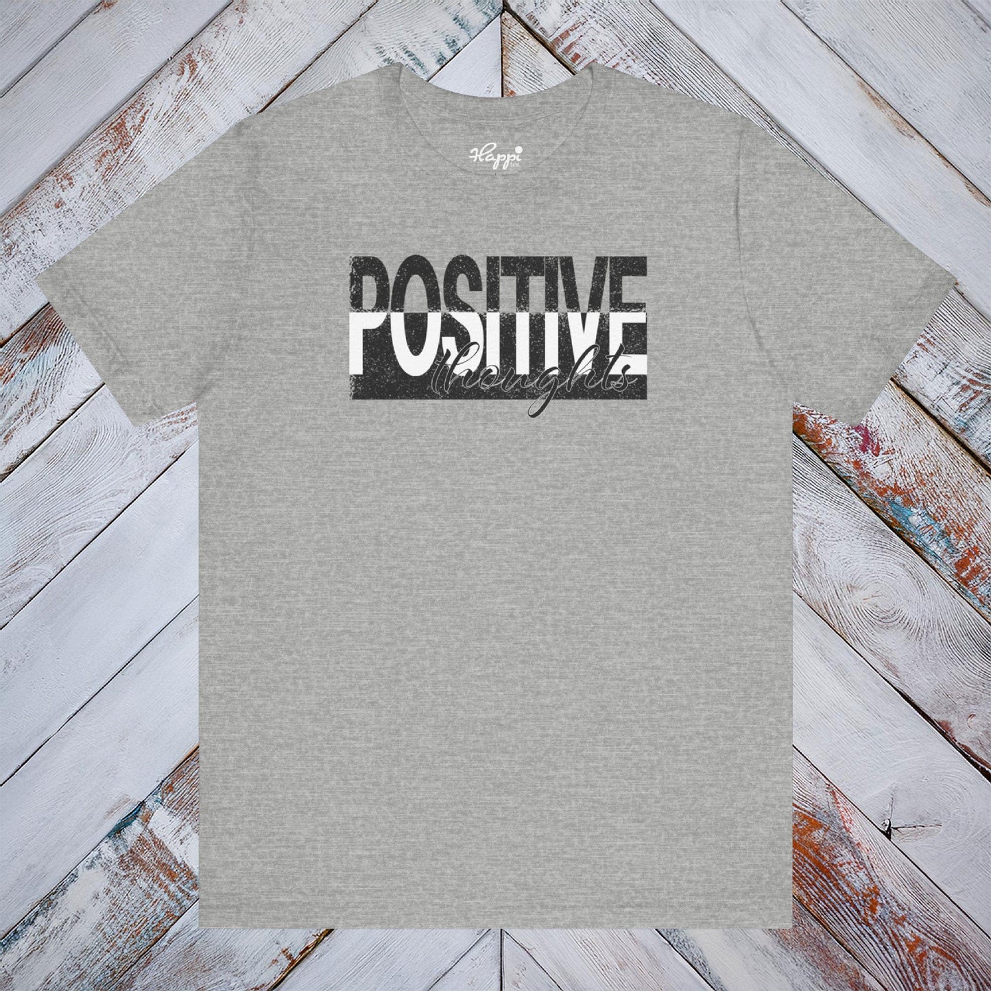 Positive Thoughts Tee