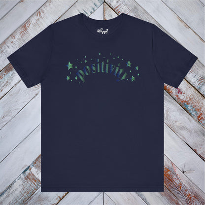 Positivity Tee