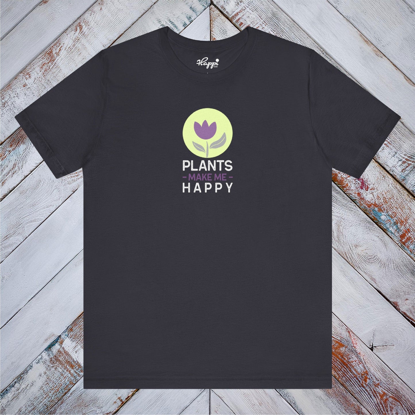 Plants Make Me Happy Tee