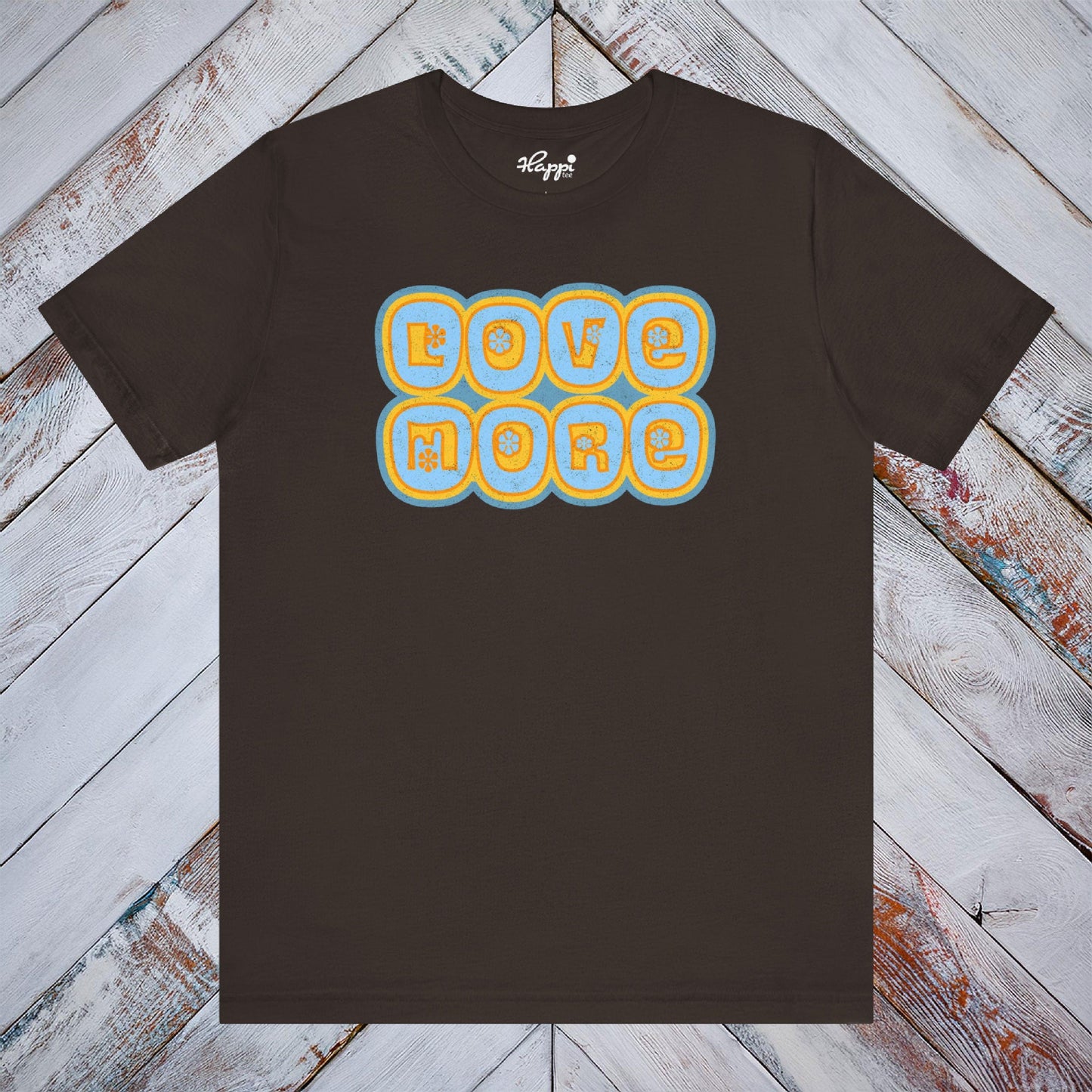 Love More Tee